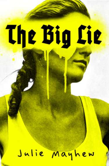 The Big Lie
