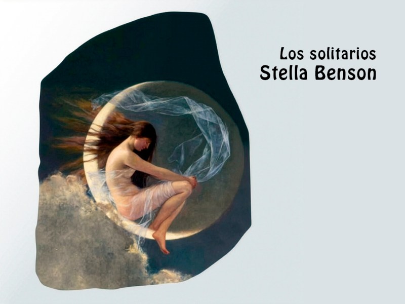 Stella Benson: La brújula satírica de la fantasía&nbsp;feminista